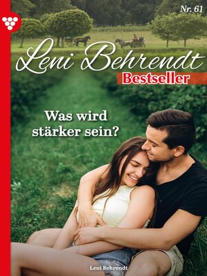 cover image of Leni Behrendt Bestseller 61 – Liebesroman